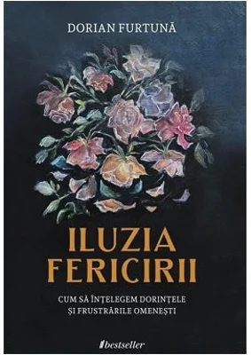 Iluzia Fericirii