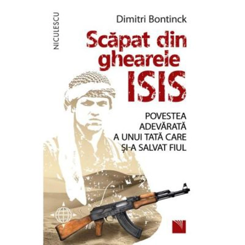 Scapat din ghearele ISIS. Povestea adevarata a unui tata care si-a salvat fiul