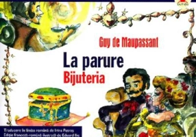 La parure Bijuteria - Guy de Maupassant