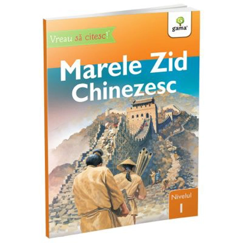 Vreau sa citesc! Nivelul 1. Marele Zid Chinezesc