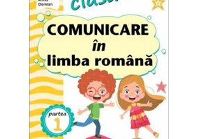 Comunicare in limba romana. Clasa 1. Partea 1, varianta E - Niculina-Ionica Visan