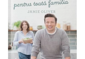 Super food pentru toata familia - Jamie Oliver