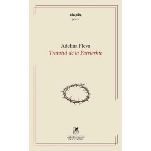 Tratatul de la Patriarhie - Adelina Fleva