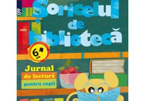 Soricelul de biblioteca. Jurnal de lectura pentru copii