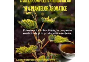 Cartea completa a ierburilor si a plantelor aromatice – L. P. da Legnano