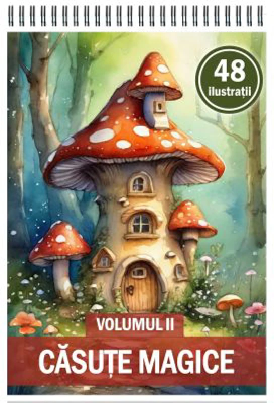 Carte de colorat cu 48 de ilustratii, Casute Magice, Volumul 2