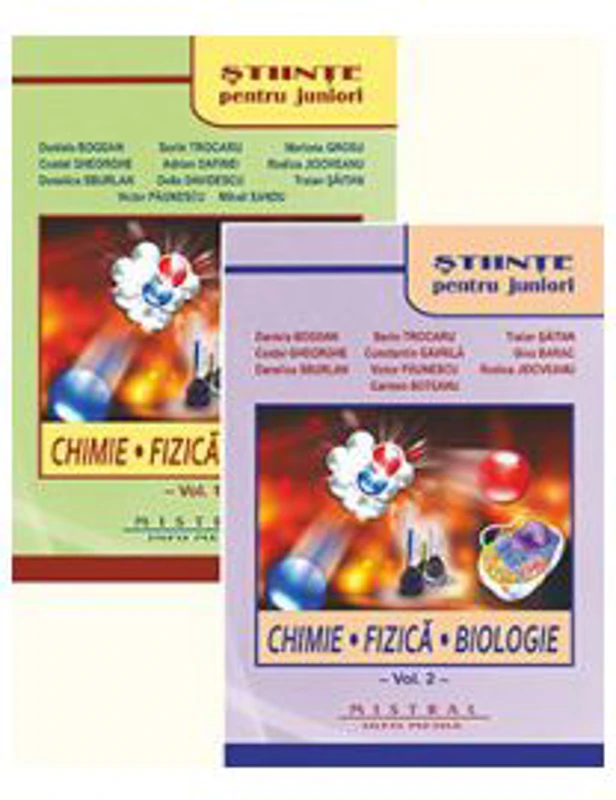 Stiinte pentru juniori, Set doua volume, Chimie, Fizica, Biologie (Olimpiada de Stiinte pentru Juniori ) Editia III-a