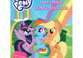 My Little Pony. Marea carte a povestilor despre prietenie