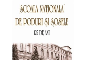 Scoala Nationala de Poduri si Sosele. 125 de ani - Nicolae St. Noica