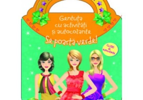 Se poarta verde. Gentuta cu activitati si autocolante