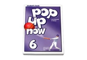 Pop Up Now Student's Book level 6 - H. Q. Mitchell