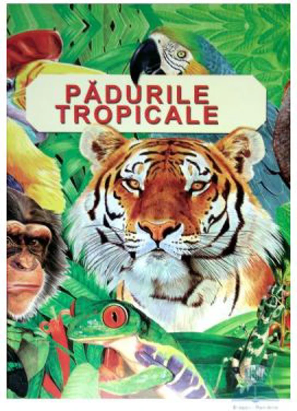 Padurile tropicale - Anita Ganeri