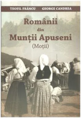 Romanii din Muntii Apuseni (Motii)