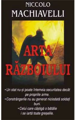 Arta razboiului - Niccolo Machiavelli