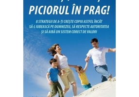 Parinti, puneti piciorul in prag! - Arlene Pellicane