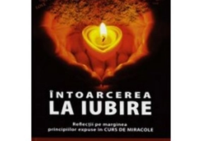 Intoarcerea la iubire