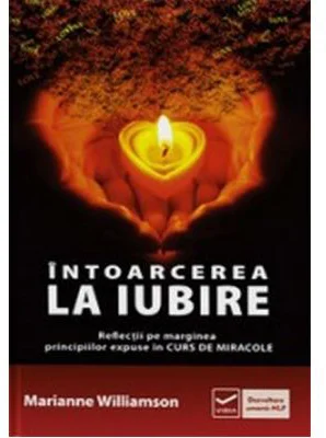 Intoarcerea la iubire