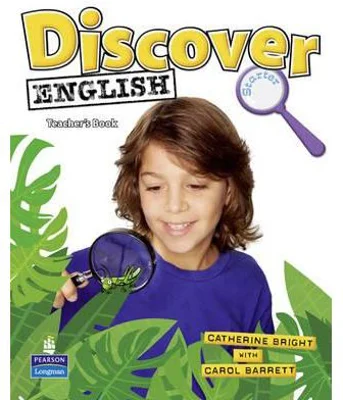 Discover English Starter Starter Teacher's Book - Catherine Bright
