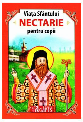 Viata Sfantului Nectarie pentru copii