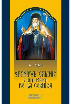 Sfantul Calinic si alti Parinti de la Cernica - Anton Pascu