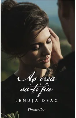 As vrea sa-ti fiu (volum de versuri)