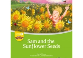 Sam and the Sunflower Seeds BIG BOOK Level C Reader
