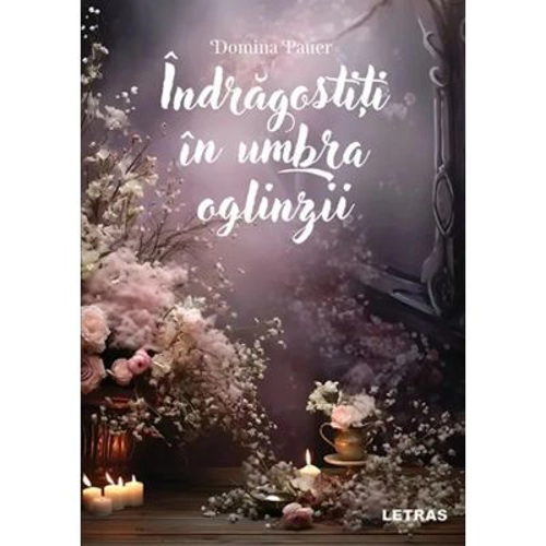 Indragostiti in umbra oglinzii