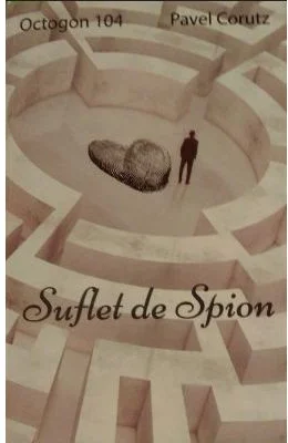 Suflet de spion - Pavel Corut