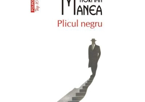 Plicul negru (editie de buzunar) - Norman Manea