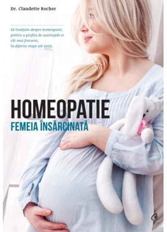 Homeopatie. Femeia insarcinata