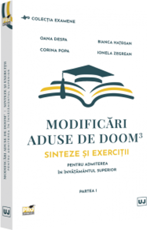 Modificari aduse de DOOM3 - sinteze si exercitii pentru admiterea in invatamantul superior. Partea 1