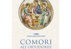 Comori ale Ortodoxiei. Explorari teologice in spiritualitatea liturgic a si filocalica. Editia a 2-a - Daniel Patriarhul BOR