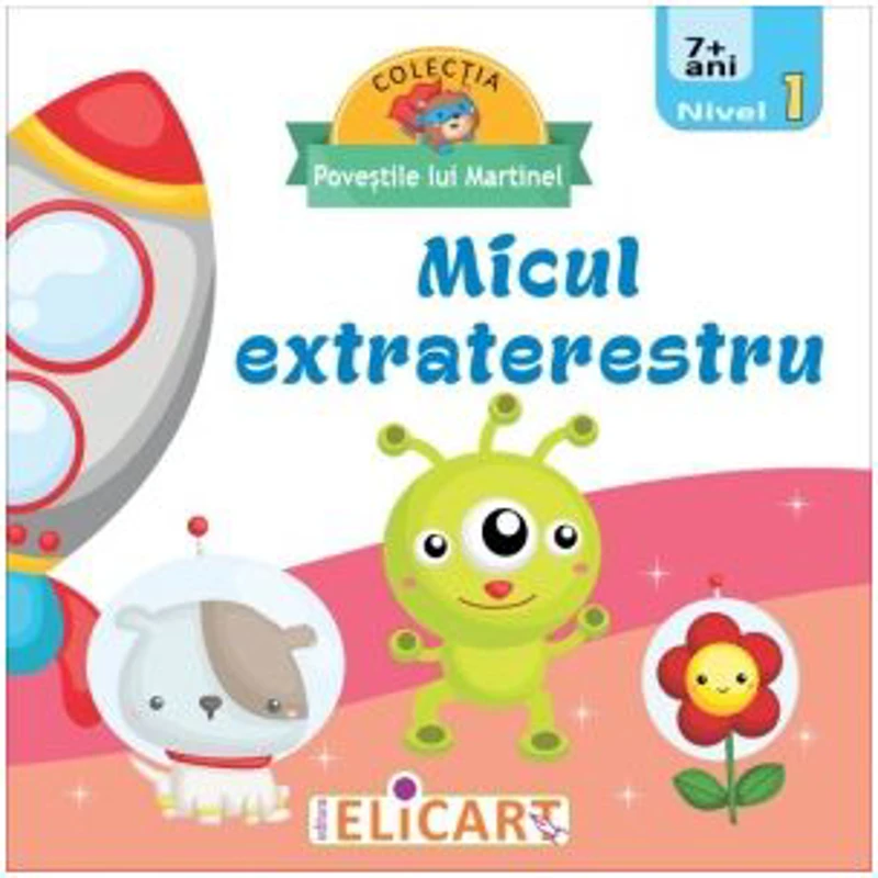 Micul extraterestru. Nivel 1 (7+ ani)