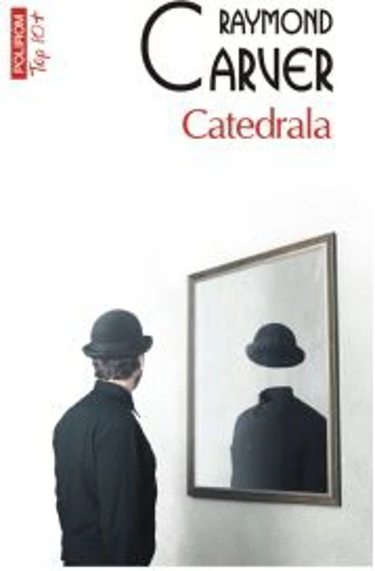 Catedrala - Raymond Carver