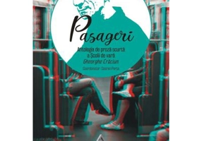 Pasageri. Antologia de proza scurta a Scolii de vara Gheorghe Craciun - Cosmin Perta