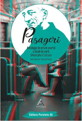 Pasageri. Antologia de proza scurta a Scolii de vara Gheorghe Craciun - Cosmin Perta