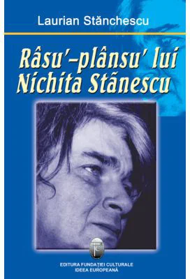 Rasu´-plansu´ lui Nichita Stanescu - Laurian Stanchescu