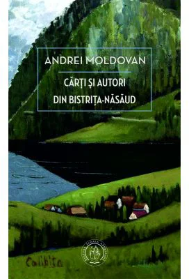 Carti si autori din Bistrita-Nasaud - Andrei Moldovan
