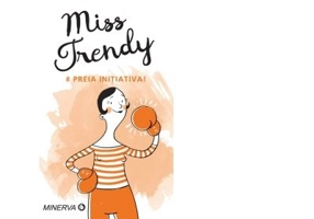 Miss trendy. Preia initiativa - Sanda Stiehler-Chiose