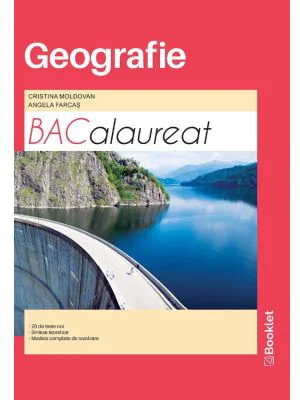 Geografie. Bacalaureat. 58 teste