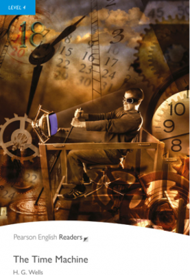 Level 4. The Time Machine Book and MP3 Pack - H. G. Wells