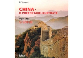 China. O prezentare ilustrata