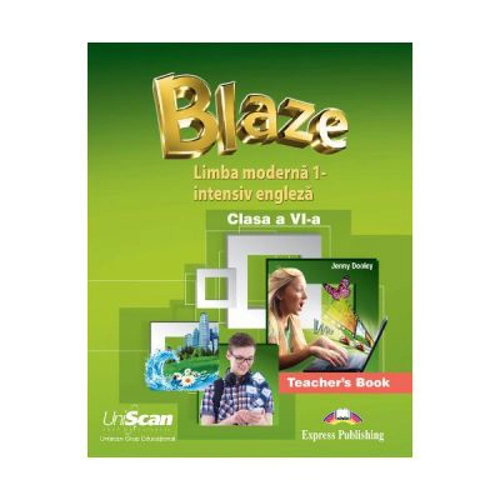 Blaze Limba engleza 1 Intensiv. Clasa 6. Manual profesor - Jenny Dooley