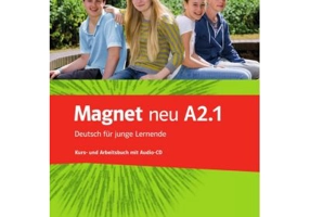 Magnet neu A2. 1. Kurs- und Arbeitsbuch mit Audio-CD. Deutsch für junge Lernende