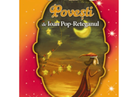 Cele mai frumoase povesti de Ioan Pop-Reteganul