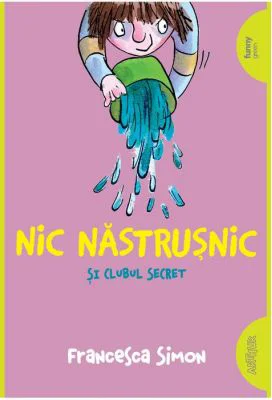 Nic Nastrusnic si Clubul Secret