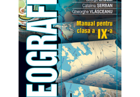 Geografie. Manual pentru clasa a 9-a - George Erdeli