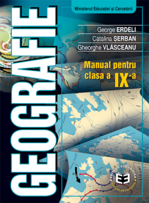 Geografie. Manual pentru clasa a 9-a - George Erdeli