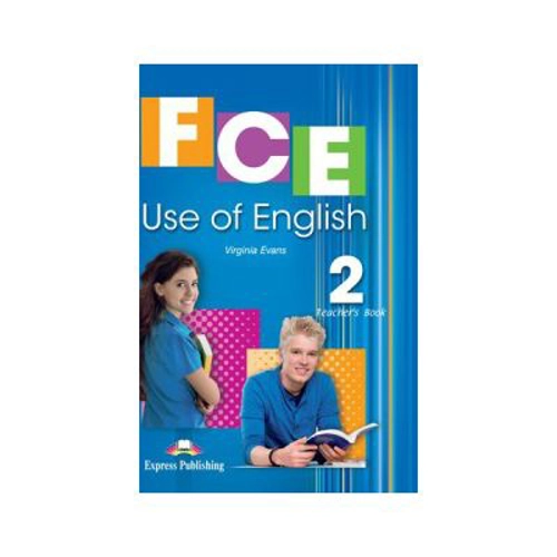 FCE Use of English 2, Teachers Book, Upper Intermediate B2 Teacher's Book with Digibooks App - Virginia Evans