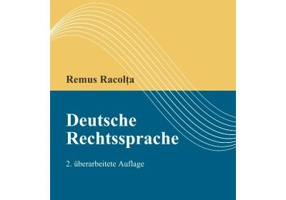 Deutsche Rechtssprache. Editia 2 - Remus Racolta